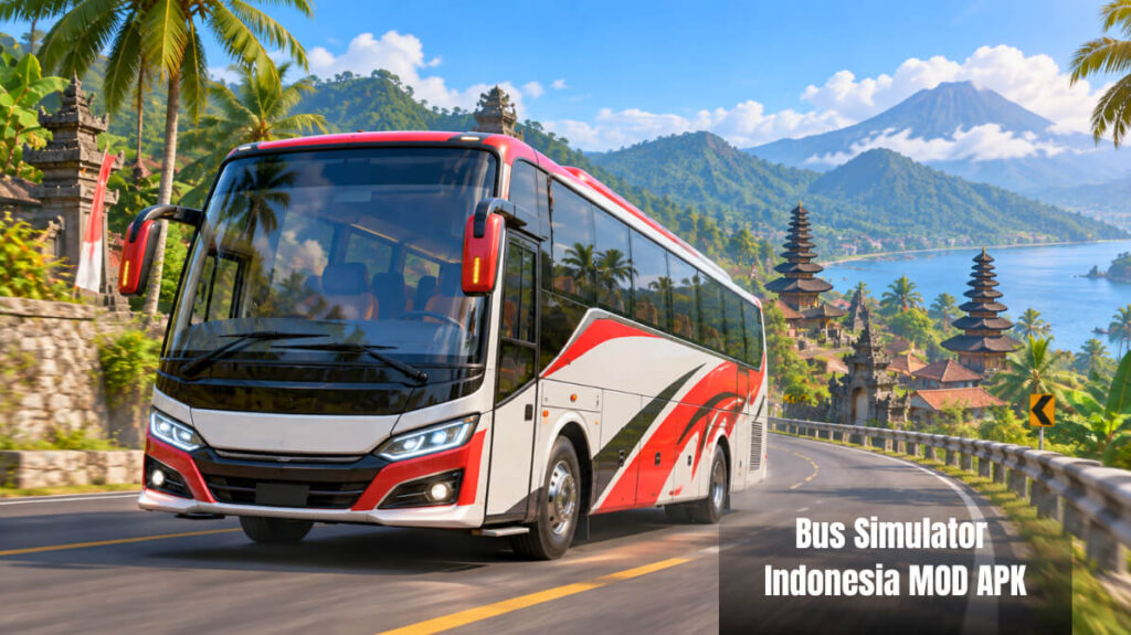 Bus Simulator Indonesia MOD APK Unlocked for Android